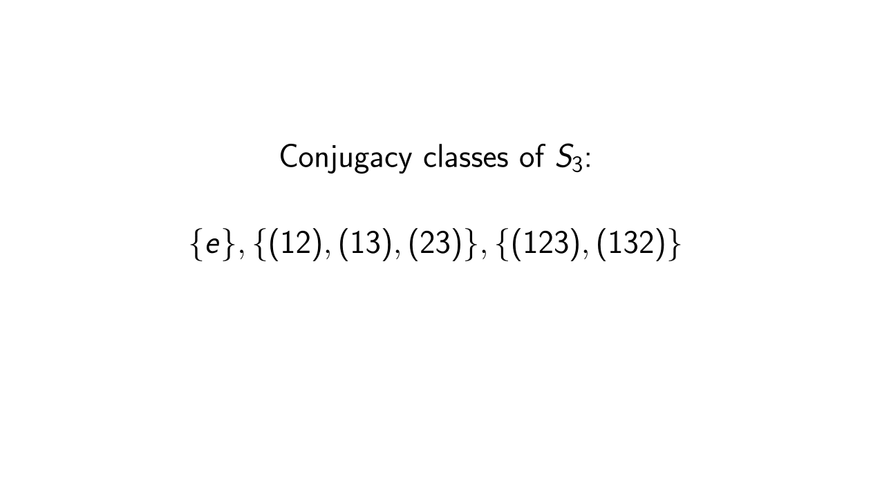 Read more about the article What are the Conjugacy Classes of S3