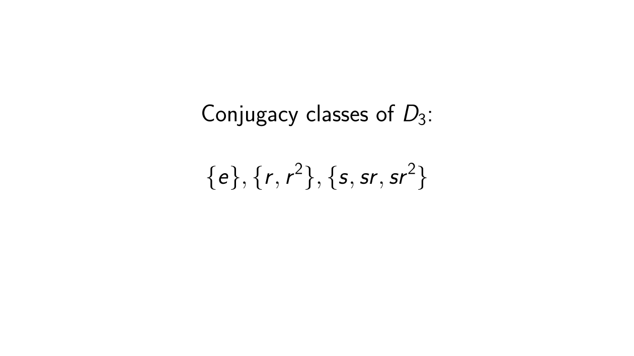 Read more about the article What are the Conjugacy Classes of D3?