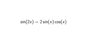 Read more about the article Prove that sin(2x) = 2sin(x)cos(x)